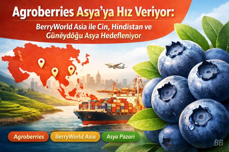 Agroberries Asya'ya Hız Veriyor: BerryWorld Asia ile Çin, Hindistan ve Güneydoğu Asya Hedefleniyor görseli