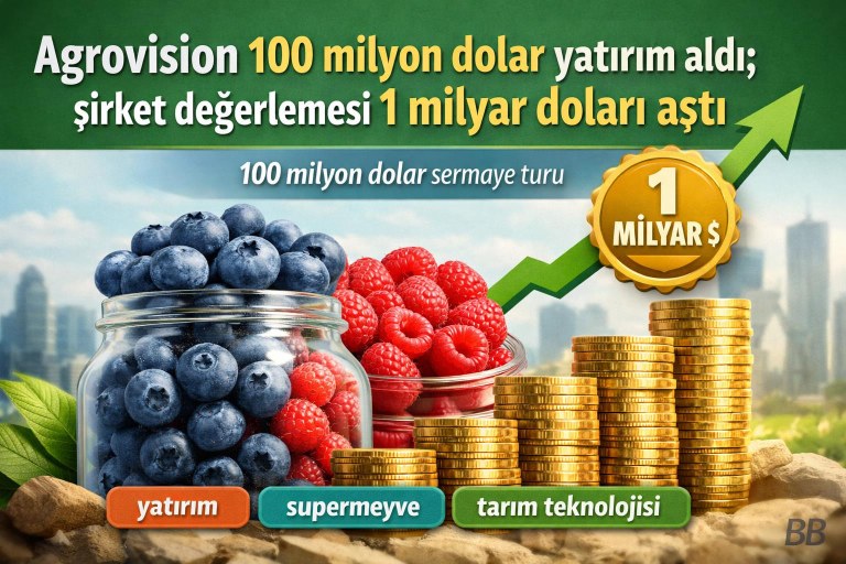 Agrovision 100 milyon dolar yatırım aldı; şirket değerlemesi 1 milyar doları aştı görseli