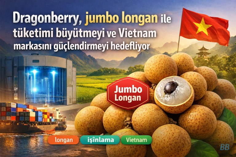 Dragonberry, jumbo longan ile tüketimi büyütmeyi ve Vietnam markasını güçlendirmeyi hedefliyor görseli