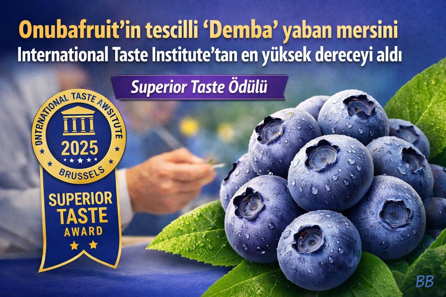 Onubafruit'in tescilli 'Demba' yaban mersini International Taste Institute'tan en yüksek dereceyi aldı görseli