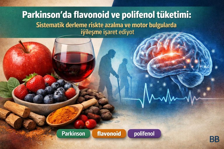 Parkinson’da flavonoid ve polifenol tüketimi: Sistematik derleme riskte azalma ve motor bulgularda iyileşme işaret ediyor görseli