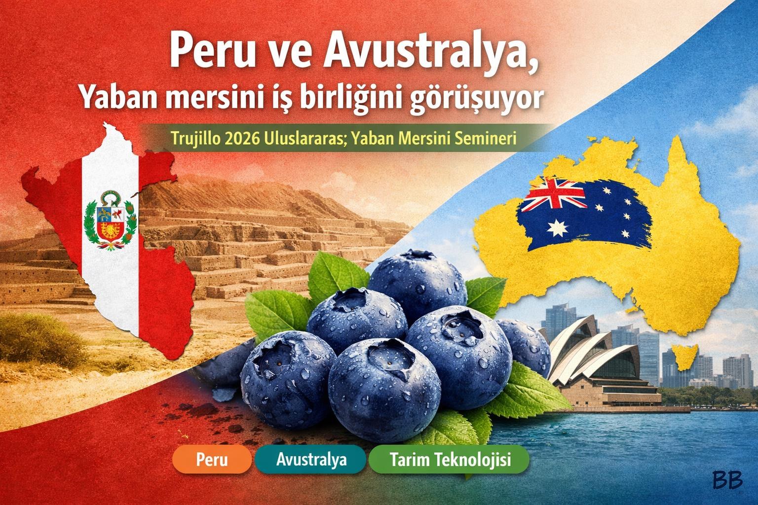 Peru ve Avustralya, Trujillo'da yaban mersini iş birliğini görüşüyor gorseli