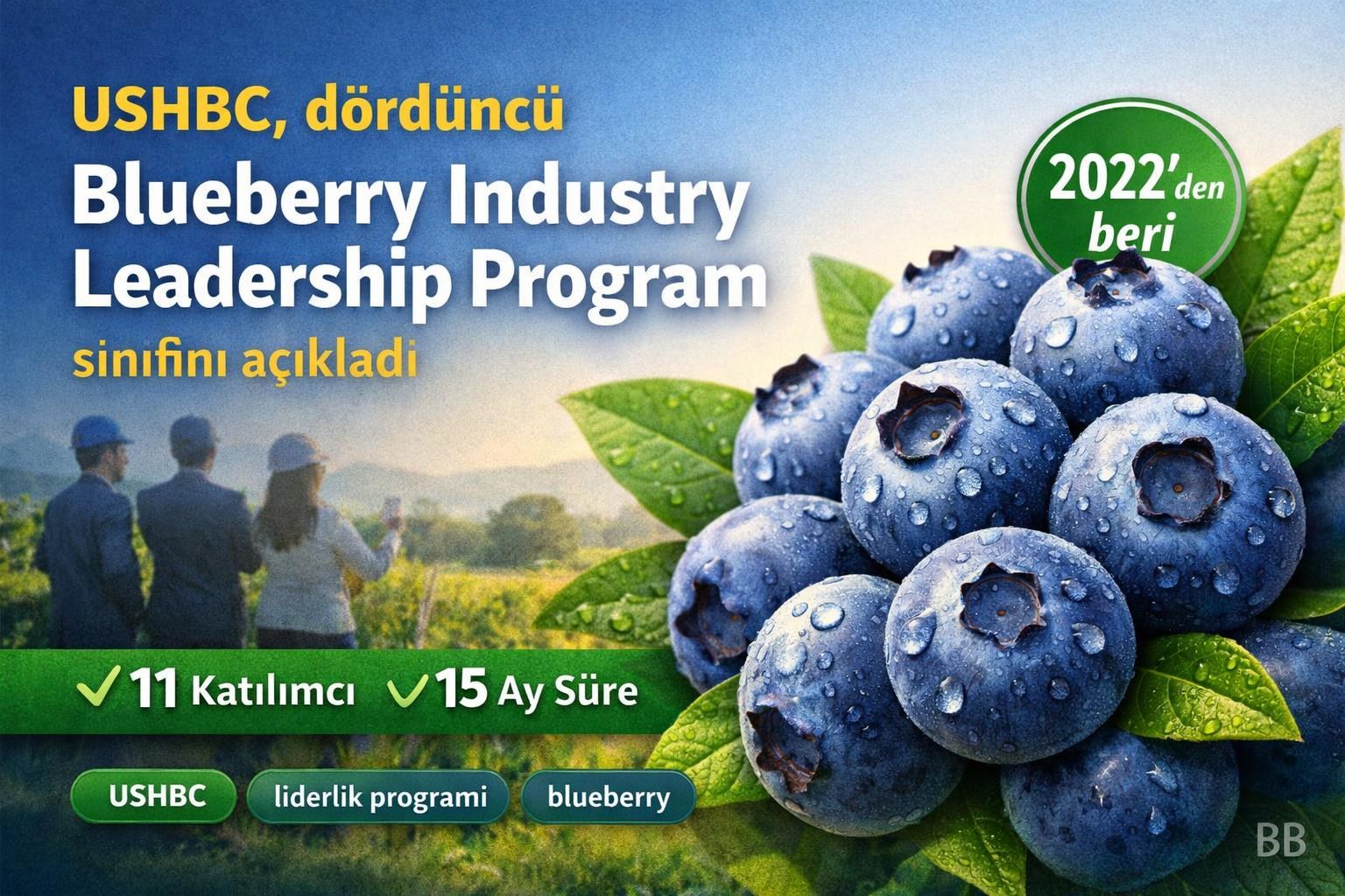 USHBC, dördüncü Blueberry Industry Leadership Program sınıfını açıkladı görseli