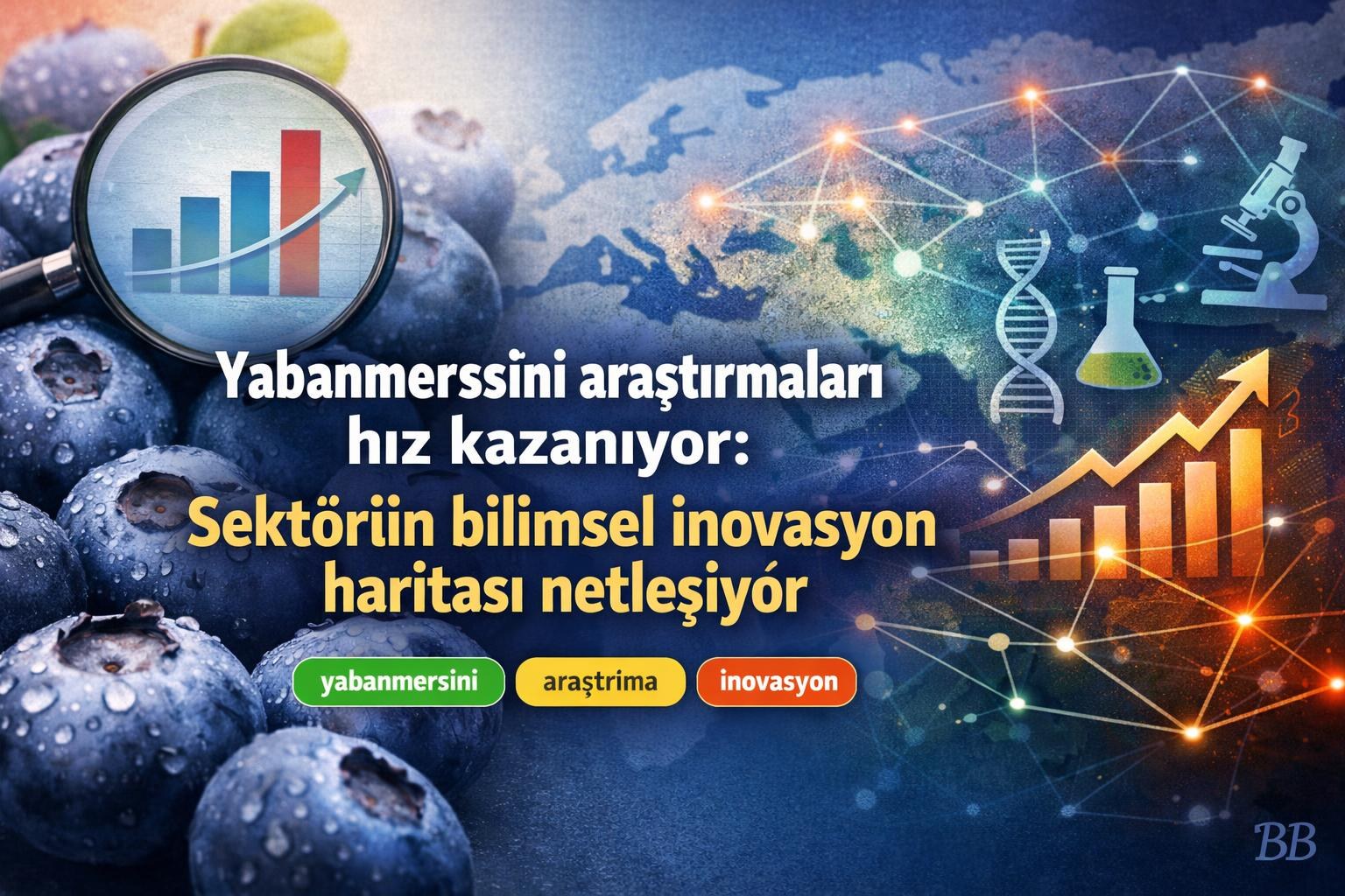 Yabanmersini araştırmaları hız kazanıyor: Sektörün bilimsel inovasyon haritası netleşiyor görseli