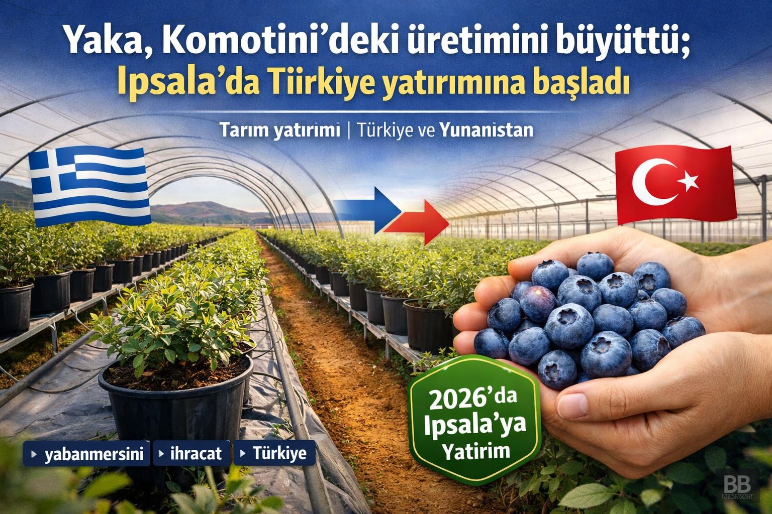 Yaka, Komotini'deki üretimini büyüttü; Ipsala'da Türkiye yatırımına başladı görseli